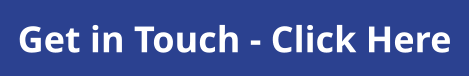 Get in Touch - Click Here
